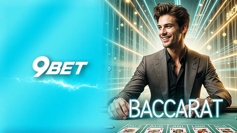 Mẹo chơi Baccarat luôn thắng lớn cho các bet thủ